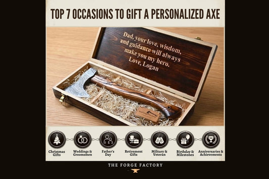 Top 7 Occasions to Gift a Personalized Axe, Gift Ideas for a Custom Axe